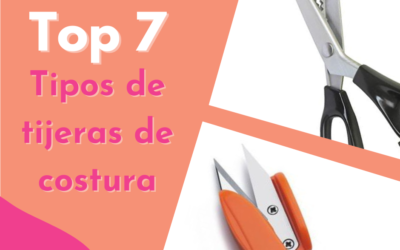 Top 7: Tipos de tijeras en la costura